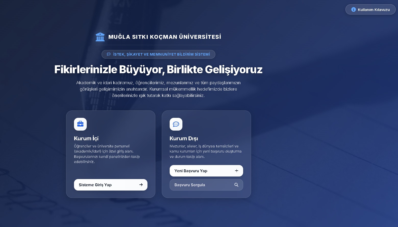 Muğla Sıtkı Koçman Üniversitesi İstek, Şikayet ve Memnuniyet Bildirim Sistemi Kurum Dışı Paydaşlara da Açıldı