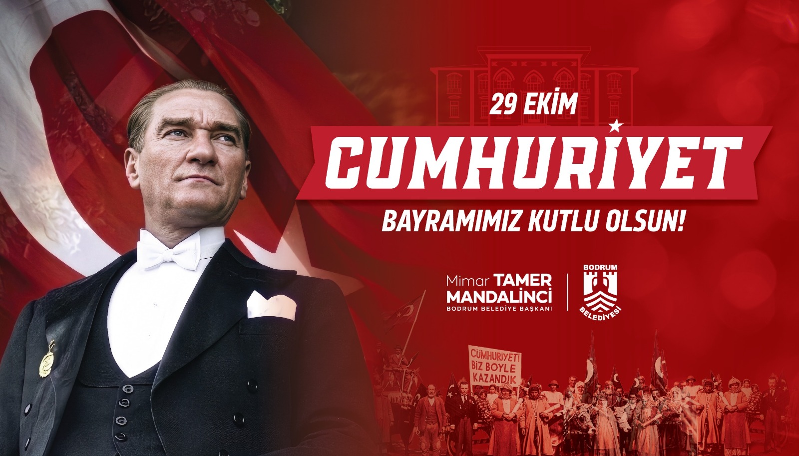 Bodrum Belediye Başkanı Tamer Mandalinci’den 29 Ekim Cumhuriyet Bayramı Mesajı