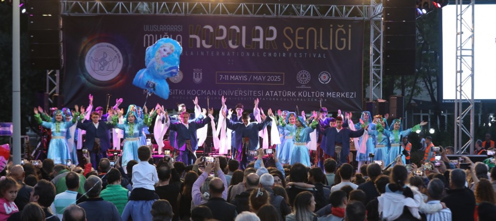 Uluslararası Muğla Korolar Şenliği Görkemli Bir Açılışla Başladı